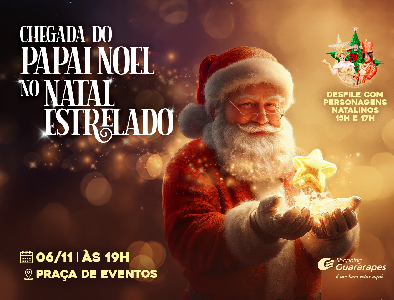 O Natal Estrelado vai começar no Shopping Guararapes!